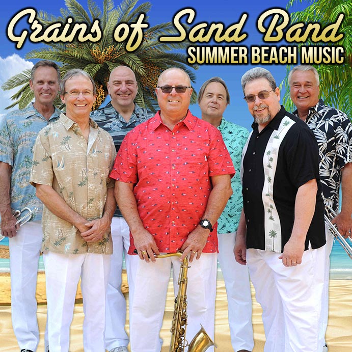 Grains of Sand Band Summer Beach Music Smoky Mountain